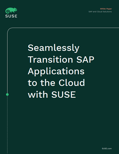 Seamlessly Transition SAP Applications to the Cloud with SUSE