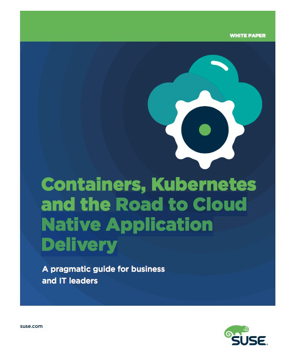 Containers, Kubernetes and the Road to Cloud Native Application Delivery